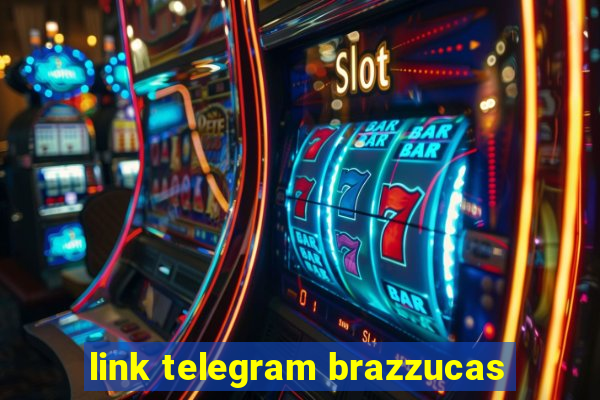 link telegram brazzucas